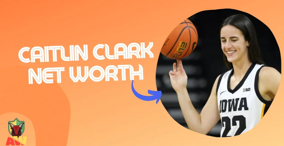 Caitlin Clark Net Worth