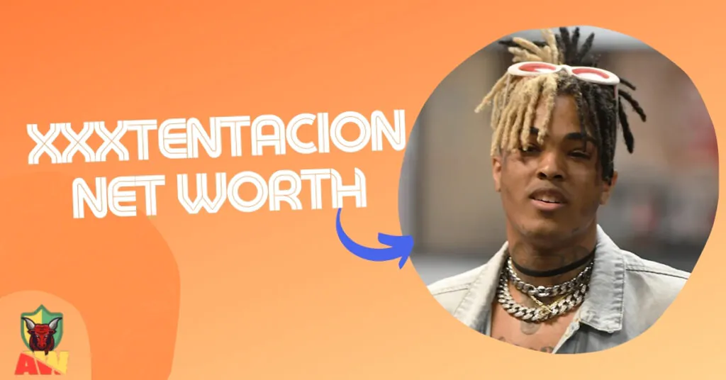 XXXTentacion Net Worth