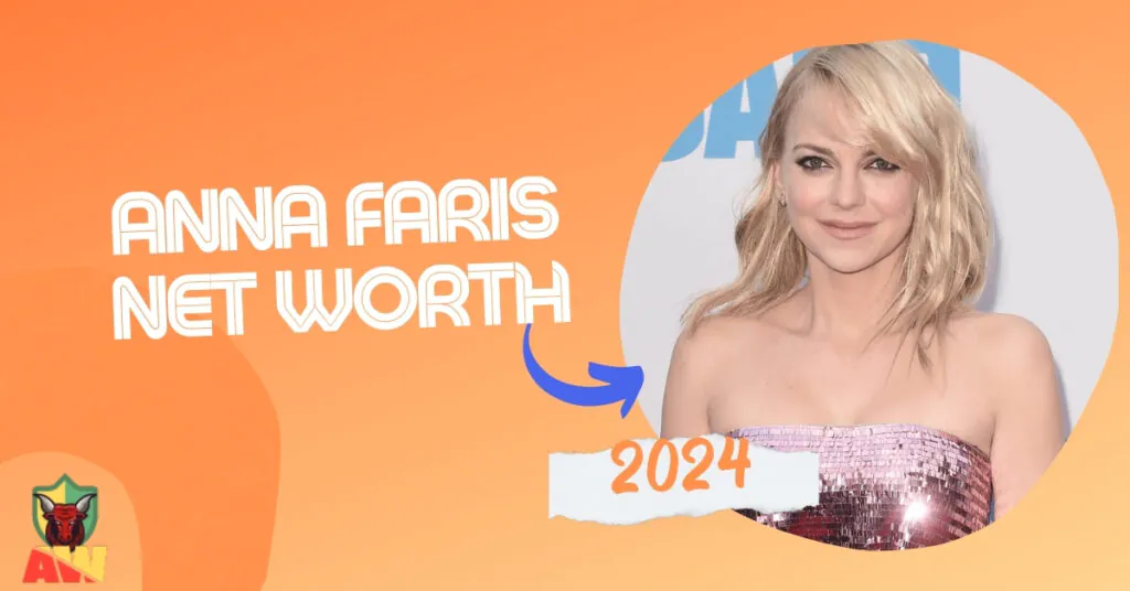 Anna Faris Net Worth