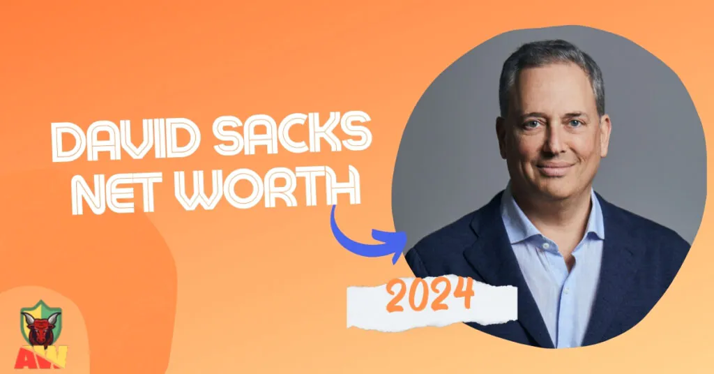 David Sacks Net Worth
