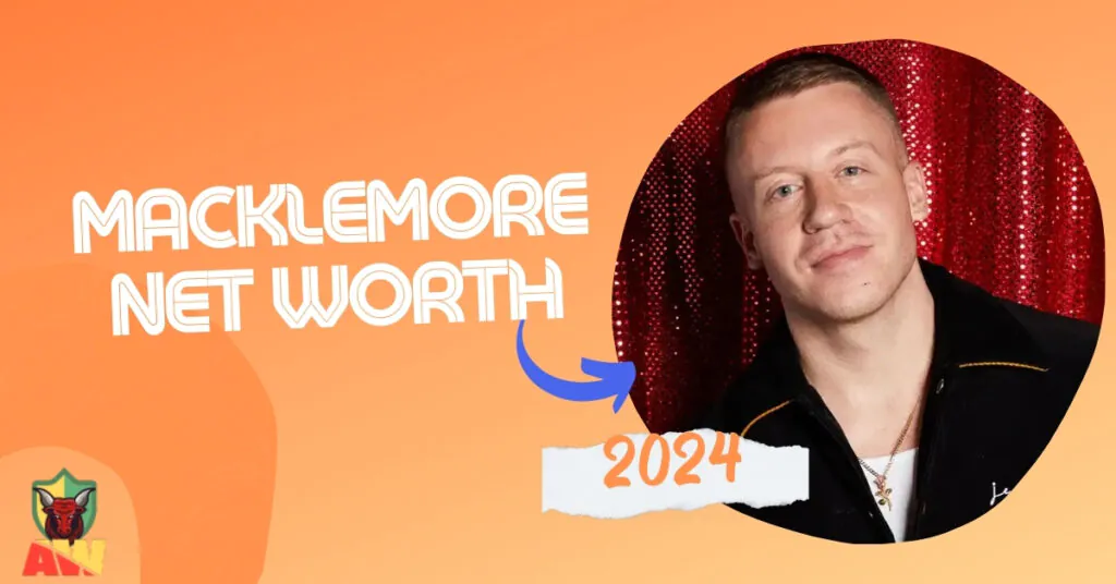 Macklemore Net Worth