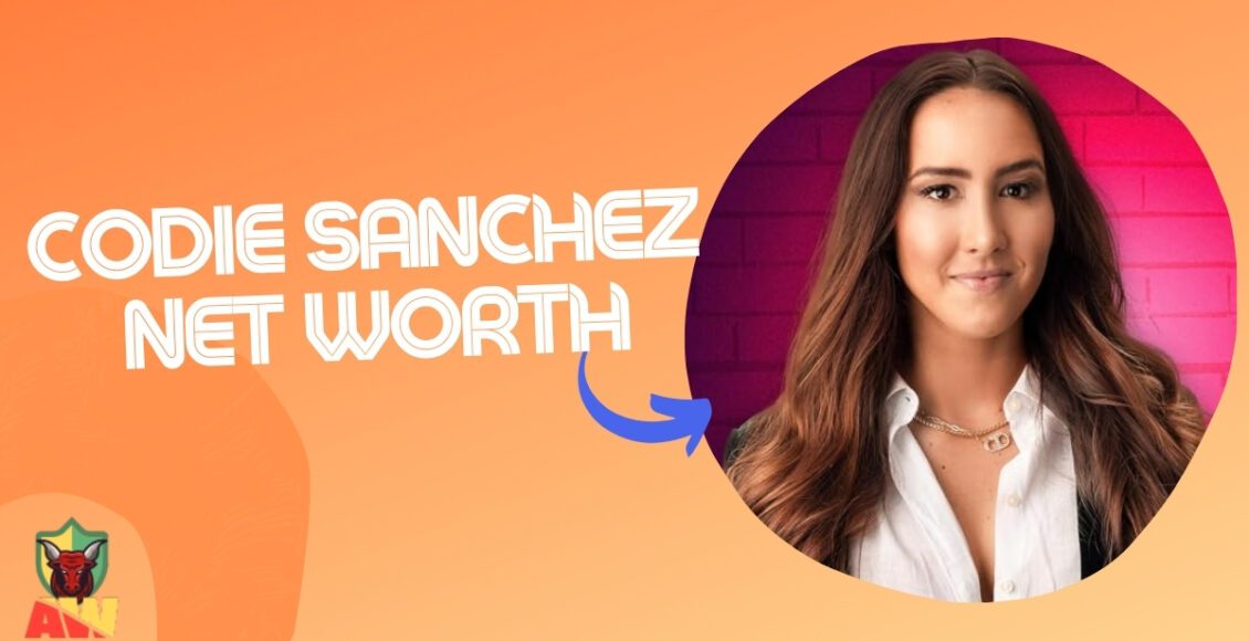 Codie Sanchez Net Worth - All About Worth
