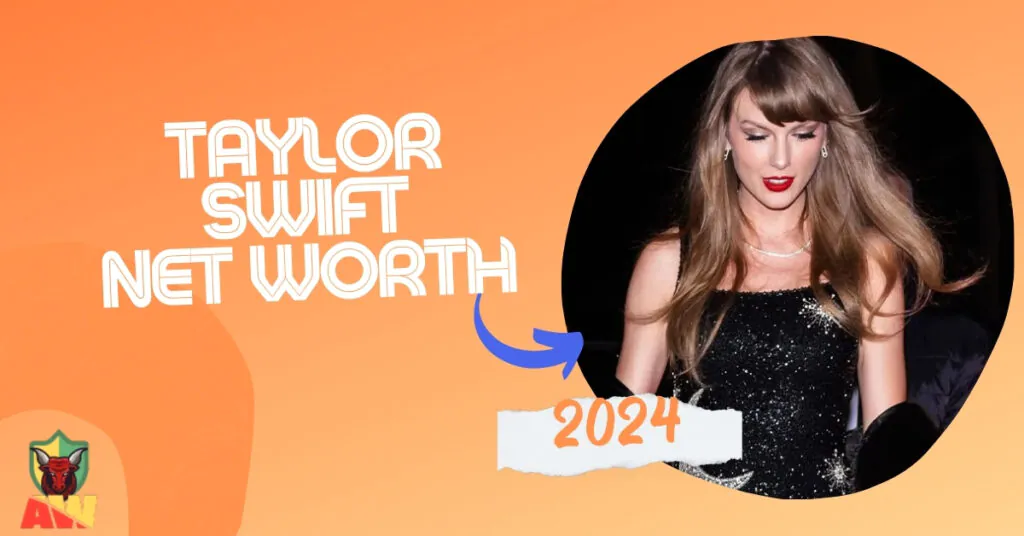 Taylor Swift Net Worth