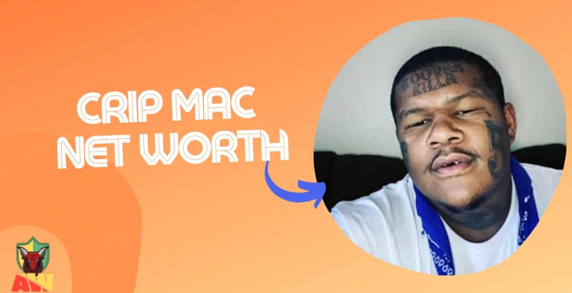 Crip Mac Net Worth