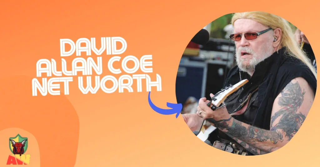 David Allan Coe Net Worth David Allan Coe Net Worth