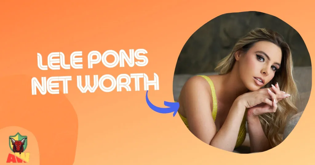 Lele Pons Net Worth