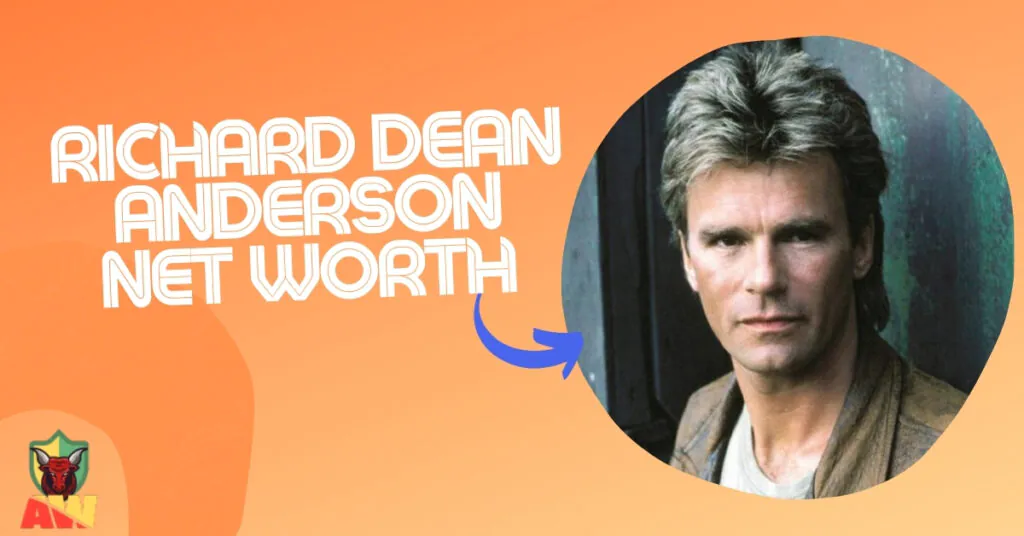 Richard Dean Anderson Net Worth